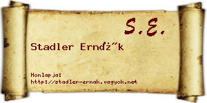 Stadler Ernák névjegykártya